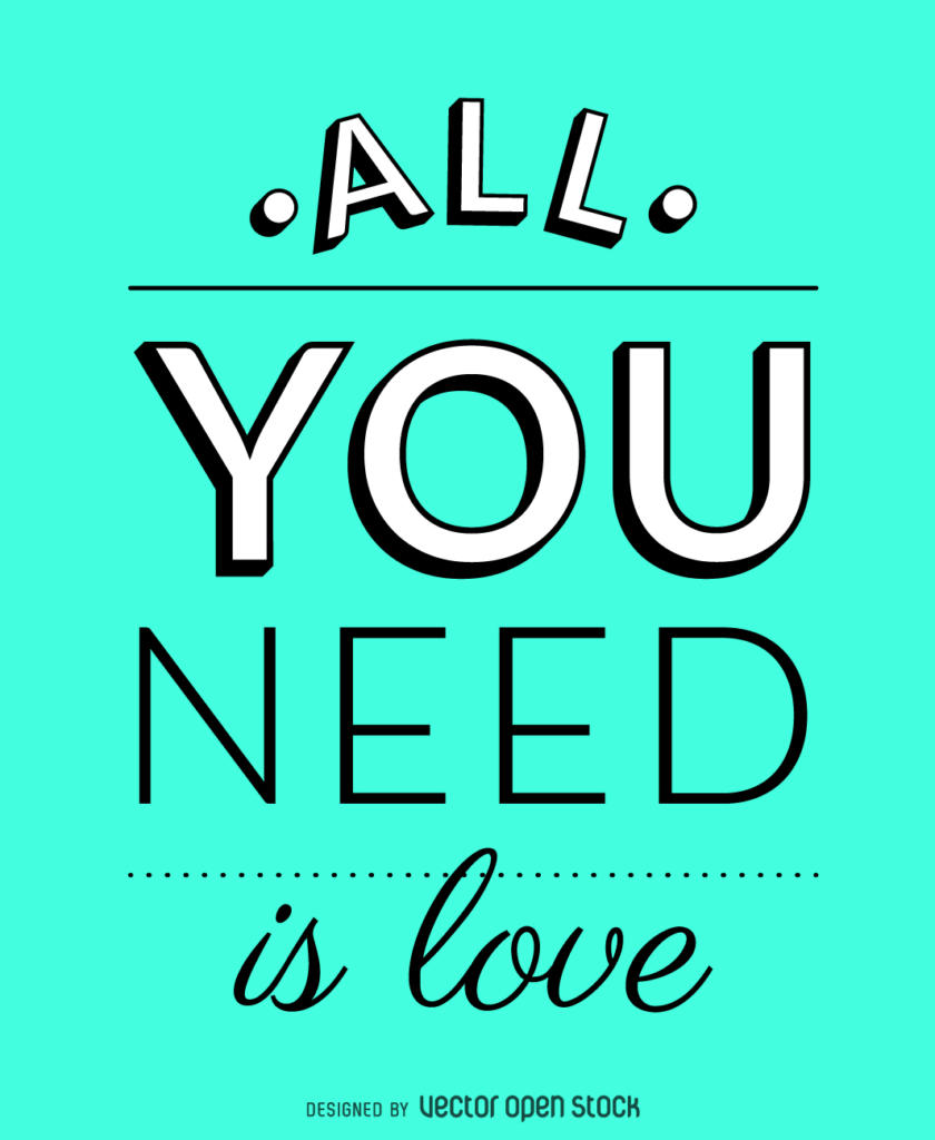 All you need is love poster